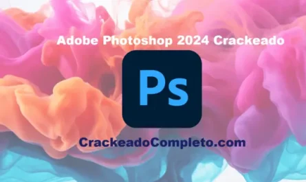 Download Adobe Photoshop 2024 Crackeado