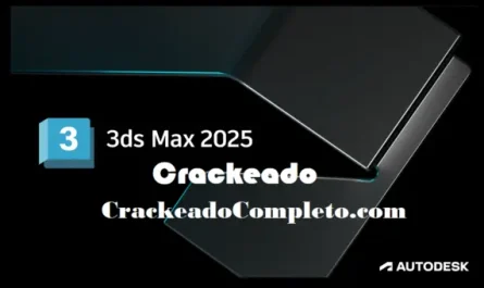 Autodesk 3Ds Max 2025 Crackeado