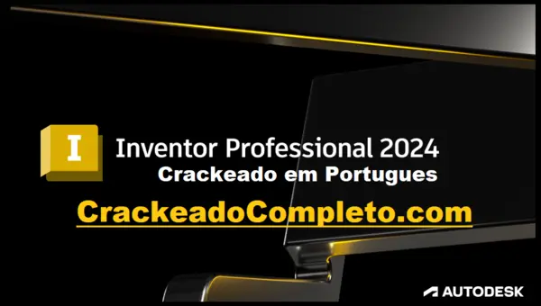 Download Autodesk Inventor Professional 2024 Crackeado